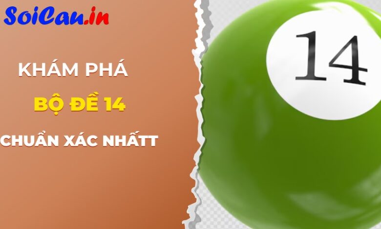 Giải đáp bộ đề 14