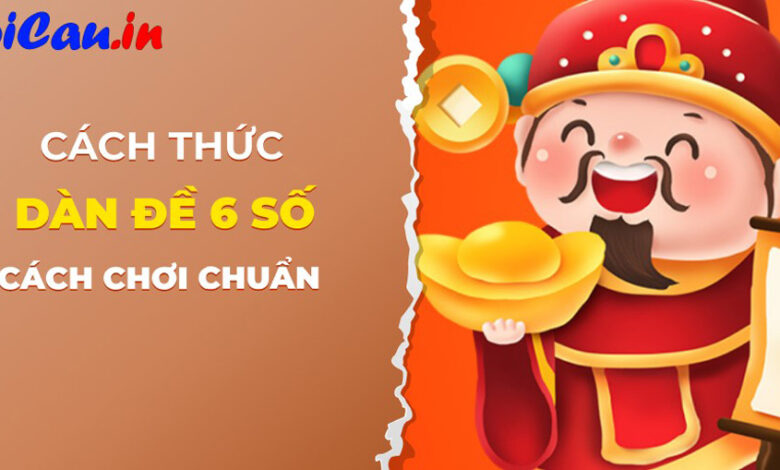 Dàn lô 6 số