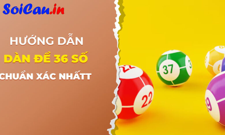 Dàn đề 36 số bất bại