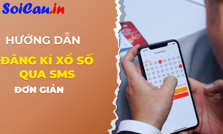 Tìm hiểu tin nhắn xổ số SMS