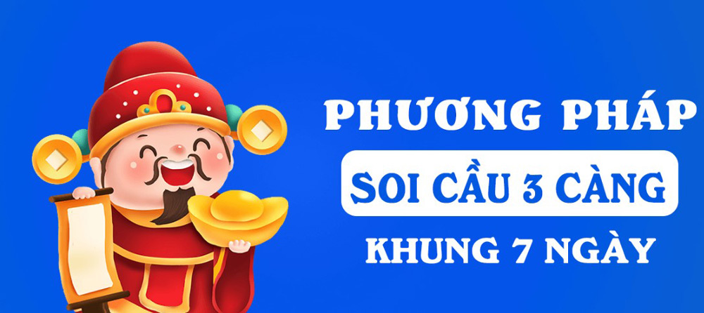 Cách tạo dàn đề 3 càng bất bại chính xác nhất