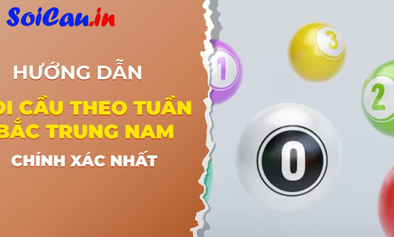 Soi cầu theo tuần là gì