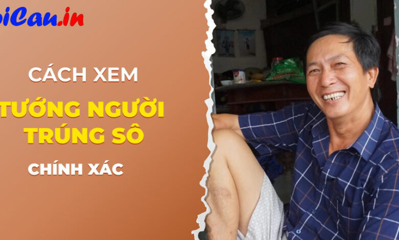 Tướng người trúng số là sao