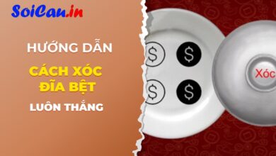 Cách xóc đĩa bệt hôm nay