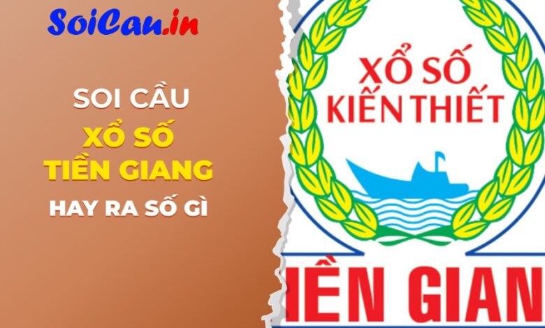 Đài Tiền Giang hay ra số gì