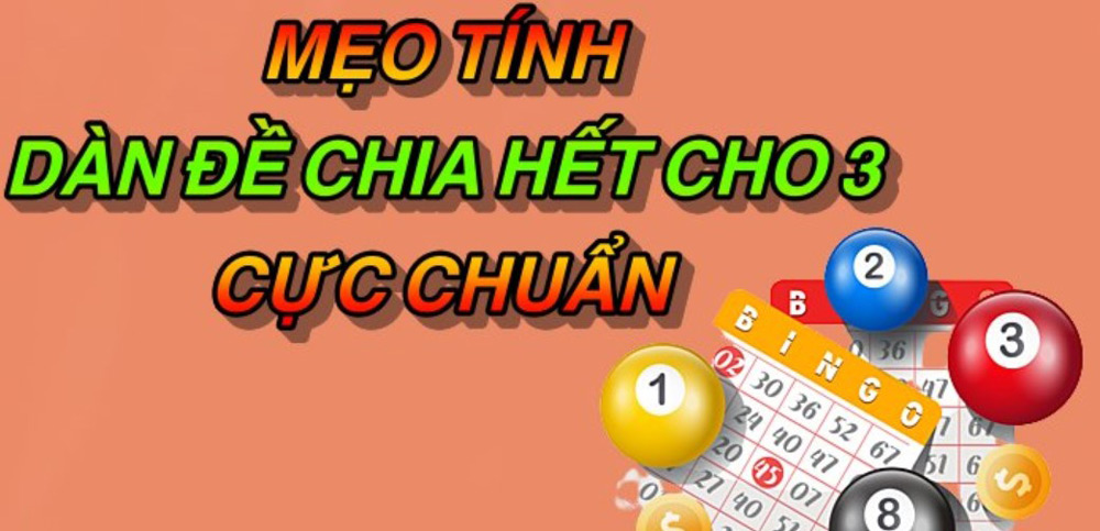 Tìm hiểu về dàn đề không chia hết cho 3