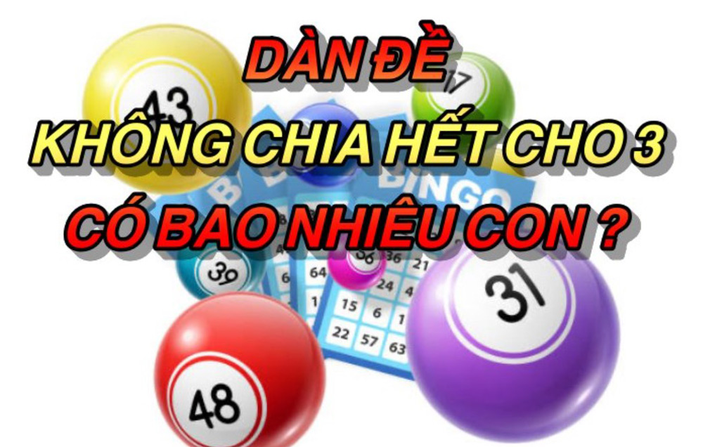 Dàn đề chia hết cho 3