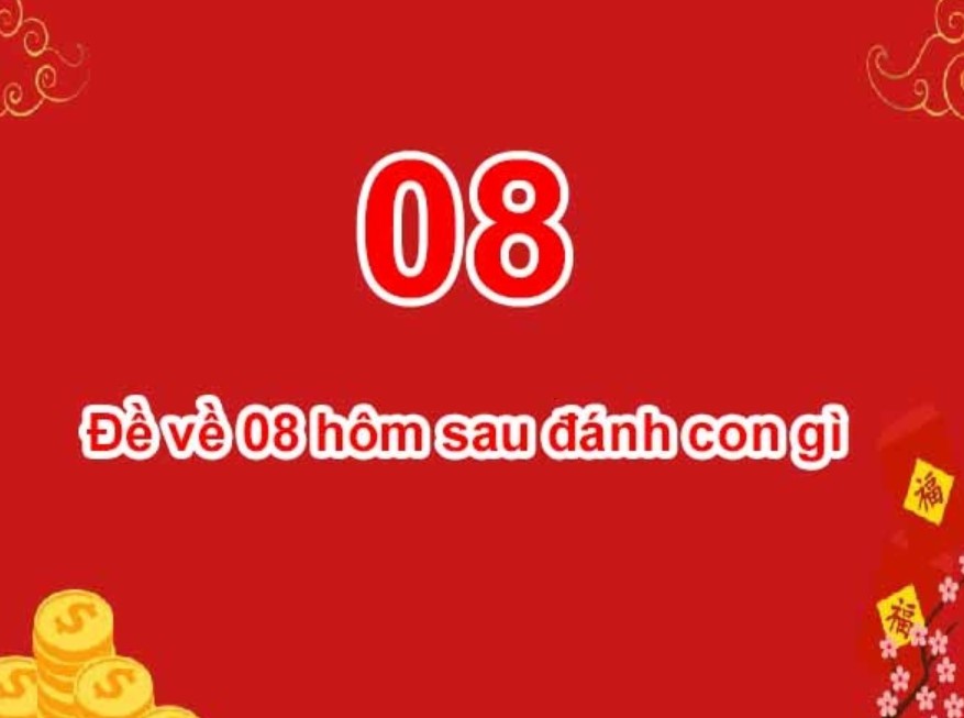 Nằm mơ thấy số 08 đánh con gì