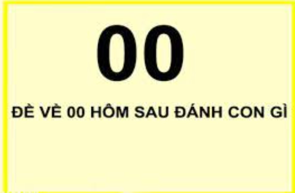 Cách dự đoán đề về 00 thì hôm sau đánh con lô gì hiệu quả nhất