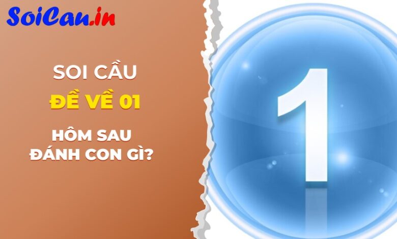 đề về 01 hôm sau đánh con lô gì