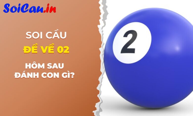 đề về 02 hôm sau đánh con lô gì