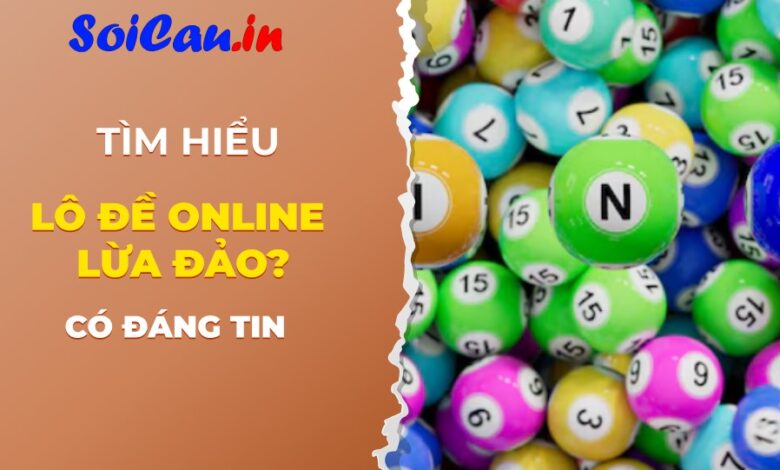 Lô đề online lừa đảo