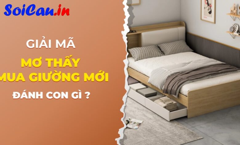 mơ thấy mua giường mới