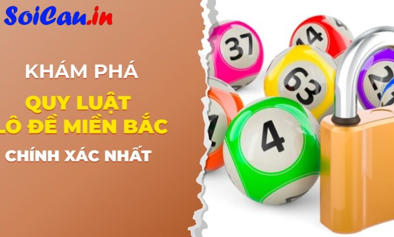 Quy luật lô đề miền Bắc