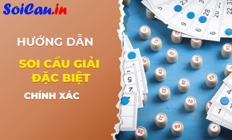 Soi cầu giải đặc biệt