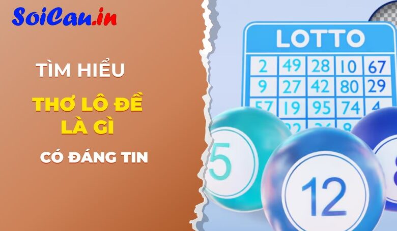 Tuyển tập thơ vui về lô đề hôm nay